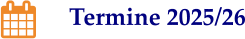 Termine 2025/26