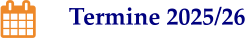 Termine 2025/26